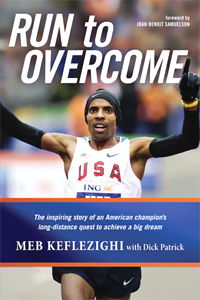 Meb Keflezighi  - Run to Overcome